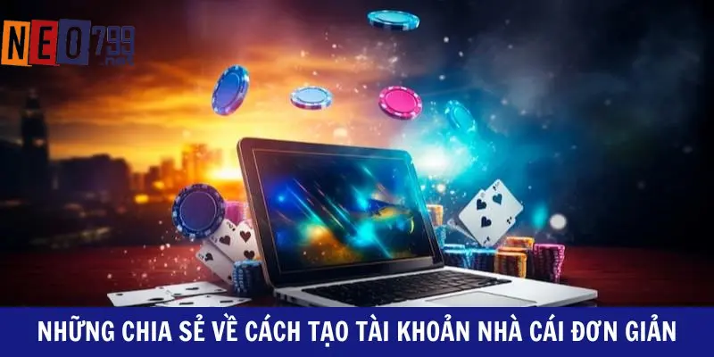 Đăng Ký NEO79 Bằng Các Thao Tác Đơn Giản 3 Hội viên cần chuẩn bị những điều gì khi đăng ký NEO79